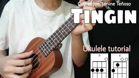 Tingin Ukulele Tutorial Cup Of Joe Janine Teñoso Easy Chords With