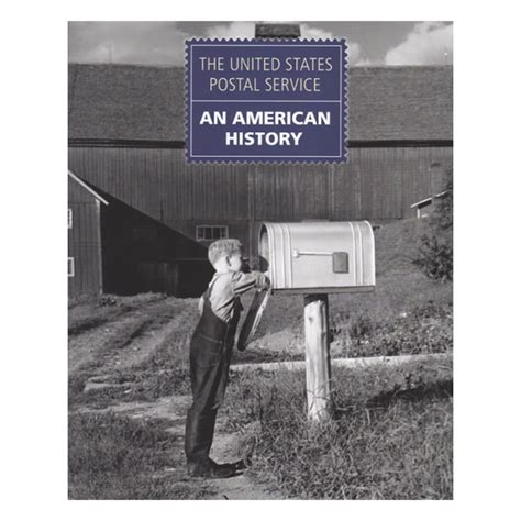 Pub100 The United States Postal Service An American History Book