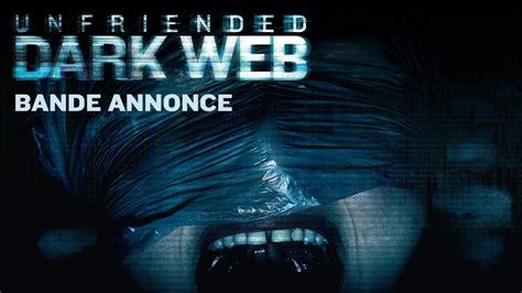 unfriended dark web bande annonce officielle youtube