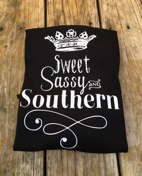 Sweet Sassy And Southern Shirt
