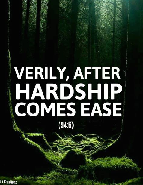 Verily After Hardship Comes Ease 1000 Quran Verses Quran Quotes