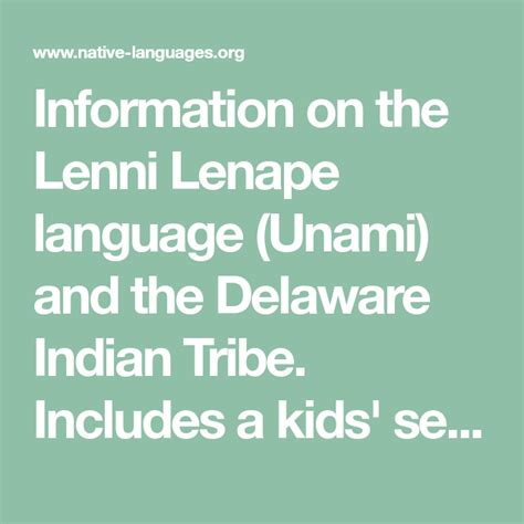 Information On The Lenni Lenape Language Unami And The Delaware