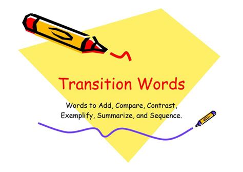 Transition Words And How To Use Them New Century School