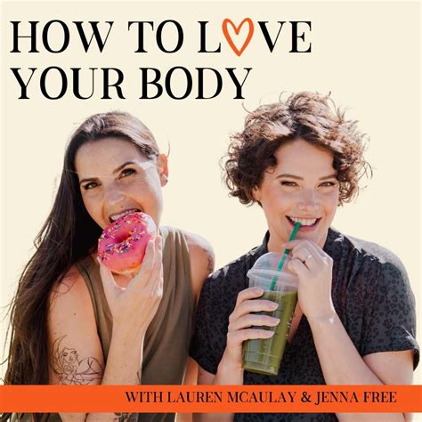 How To Love Your Body The Official Undiet Online Podcast Podash