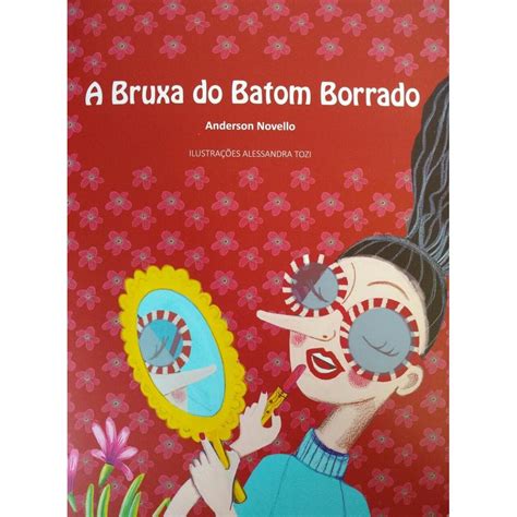 Bruxa Do Batom Borrado A Avaliar Mais Livrarias Curitiba