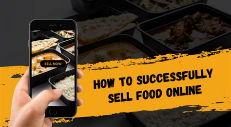 How To Start An Online Food Business Step By Step Guide