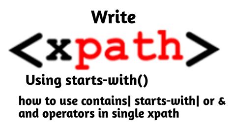 Starts With In Xpath Starts With Function In Xpath Write Xpath Using
