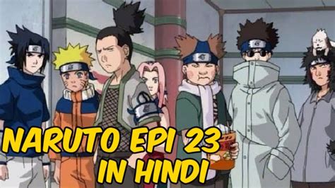 Naruto Episode 23 In Hindi Explain By Anime Story Explain Youtube