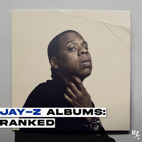 Jay Z Albums Ranked Mic Cheque