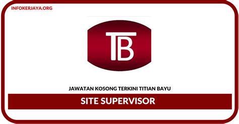 Boleh mula dengan segera 3. Jawatan Kosong Terkini Site Supervisor Di Titian Bayu ...