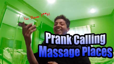 prank calling massage places for happy ending youtube