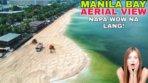 Manila Bay Aerial View 05 19 2022 Dolomite Beach Kuyarons Tv Youtube