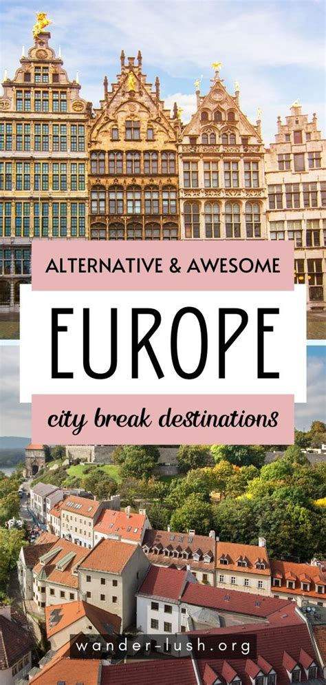 25 Best Alternative European City Breaks For This Year European City