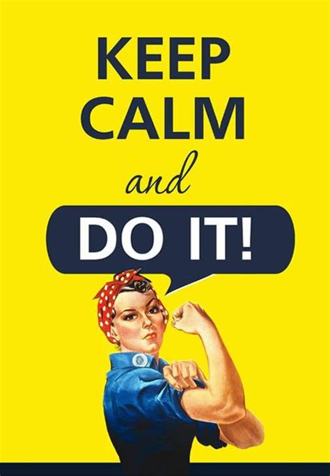 Keep Calm And Do It By Agadart On Etsy Keep Calm Posters Keep Calm