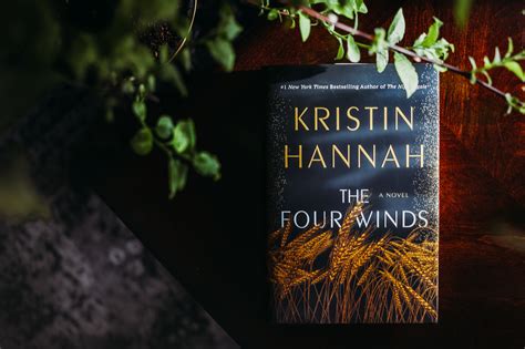 Book Review The Four Winds By Kristin Hannah Showit Blog