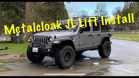 New Jeep Jl Metalcloak Lift Install 25” Game Changer Youtube