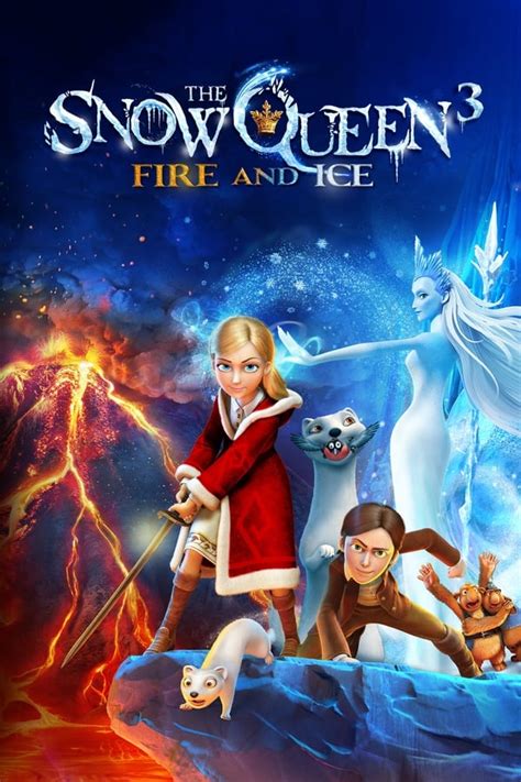 Snježna Kraljica 3 Vatra I Led 2016 Dugometrazni Crtani Filmovi
