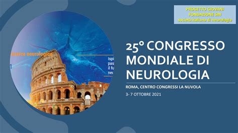 Il 25° Congresso Mondiale Società Italiana Di Neurologia Facebook