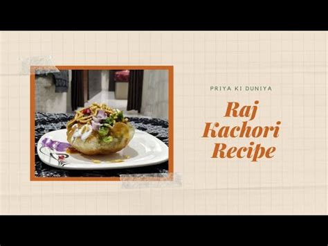 My Raj Kachori Recipe Youtube