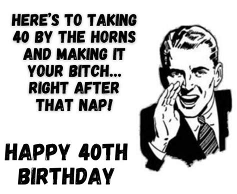 Funny 40th Birthday Messages For A Man Happy 40th Bir Vrogue Co