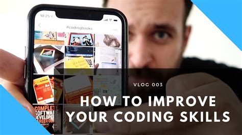 How To Improve Your Coding Skills Youtube