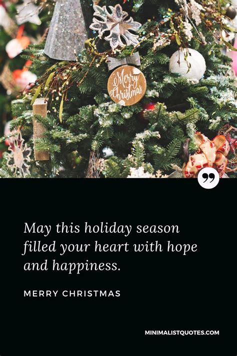 May This Holiday Season Filled Your Heart With Hope And Happiness
