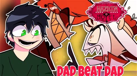 Hazbin Hotel Episode Dad Beat Dad Youtube