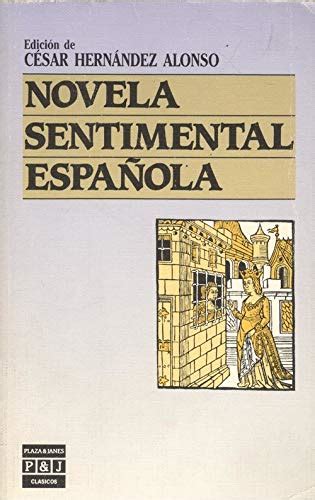9788401905827 La Novela Sentimental Española Abebooks Cesar