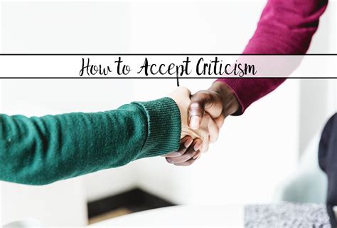 How to Accept Criticism: 8 Things to Do When Receiving Criticism