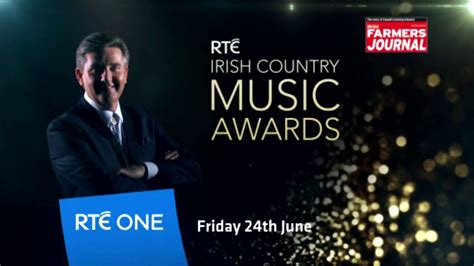 The Irish Country Music Awards RtÉ One Friday 24th