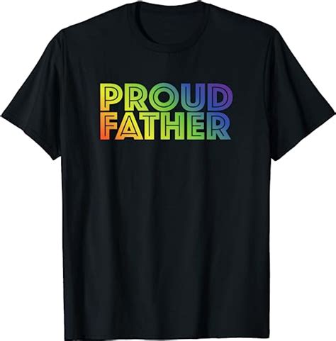 Amazon Com LGBTQ Proud Father Pride Design T Shirt Clothing