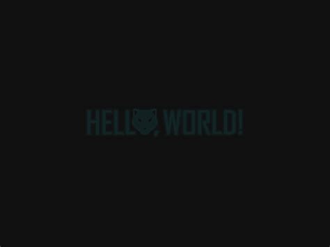 Hello World By Barsrsind On Dribbble