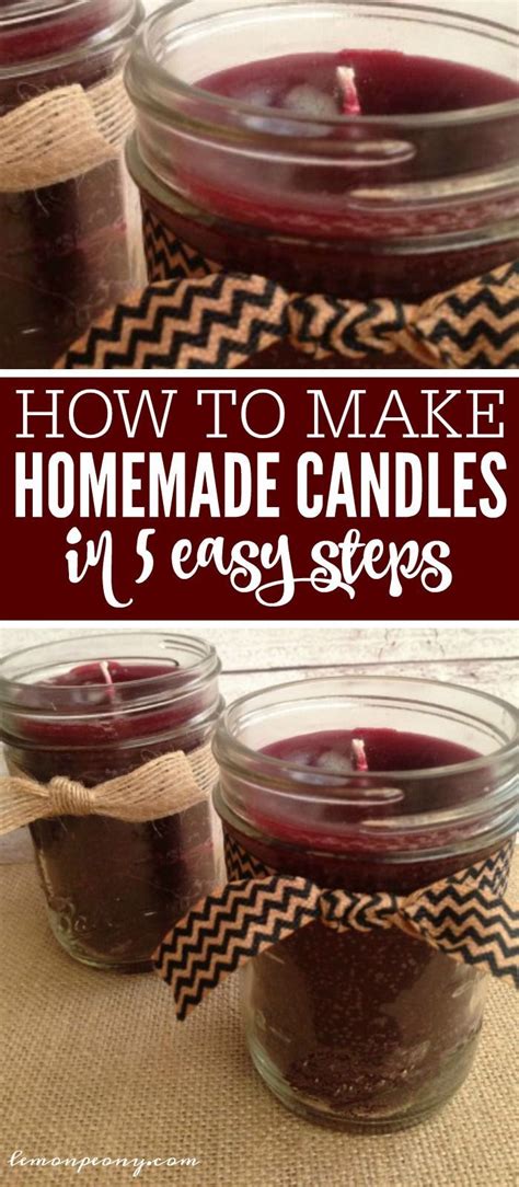 How To Make Homemade Candles In 5 Easy Steps Homemade Candles