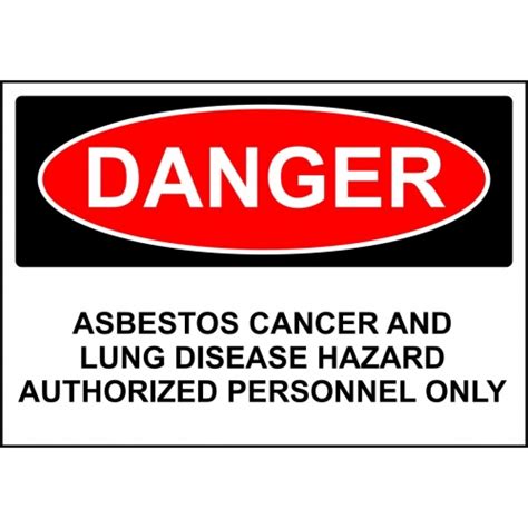 Danger Sign Asbestos Cancer And Lung Disease Hazard Authorized