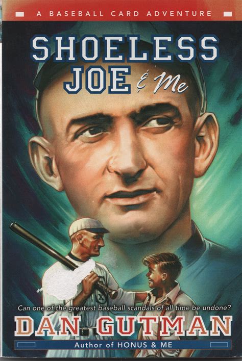 Shoeless Joe And Me A Baseball Card Adventure By Dan Gutman Etsy