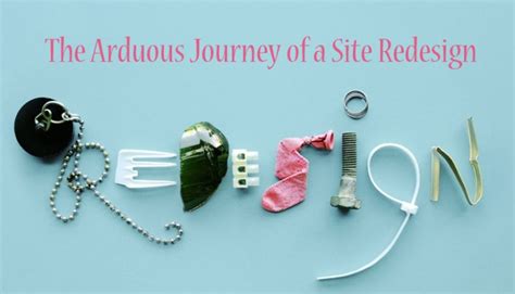 Definition of arduous adjective from the oxford advanced learner's dictionary. The Arduous Journey of a Site Redesign: Everything You Have to Be Prepared for | Search Engine ...