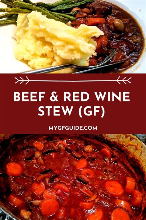 Beef And Red Wine Casserole Gf Recipe Red Wine Beef Stew Beef