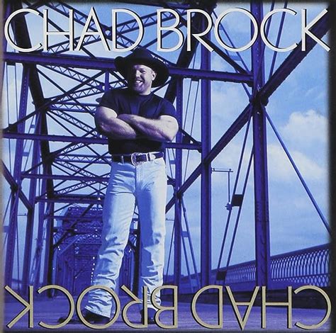 Chad Brock Amazon Co Uk CDs Vinyl