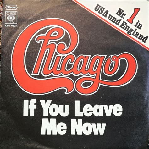 Chicago If You Leave Me Now 1976 Haarlem Pressing Vinyl Discogs