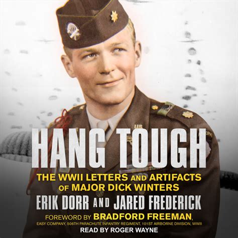 Hang Tough The Wwii Letters And Artifacts Of Major Dick Winters Af Erik Dorr Lydbog