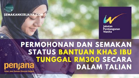 Untuk daftar dan semakan status bsh bagi b40 dan m40 | bantuan prihatin nasional 2021 klik sini!! Permohonan Dan Semakan Status Bantuan Ibu Tunggal (BKIT ...