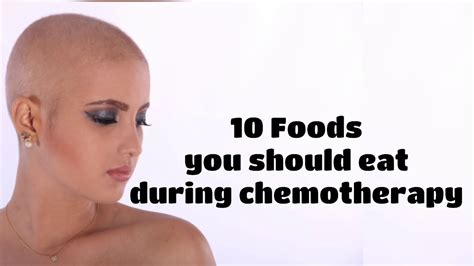 What To Eat During Chemotherapy 10 Foods You Should Eat During Chemo