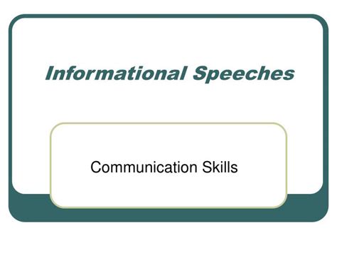 Ppt Informational Speeches Powerpoint Presentation Free Download