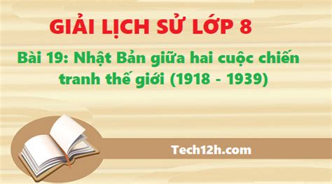 Chiến tranh nào cũng tốt vì chiến tranh nào cũng có hại cho trung cộng và giúp cầm chân tham vọng bành trướng của tập cận bình. Soạn lịch sử 8 bài 19: Nhật Bản giữa hai cuộc chiến tranh ...