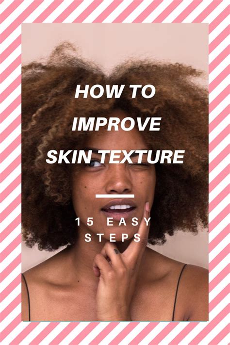 What Are The Signs And Causes Of Uneven Skin Texture And How To Get