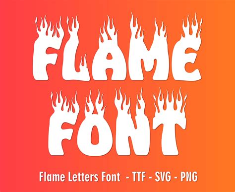 Fire Font Ttf Svg Png Flame Font Flame Font For Cricut Etsy Canada