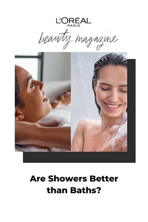 Are Showers Better Than Baths Beauty Magazine Bath Shower