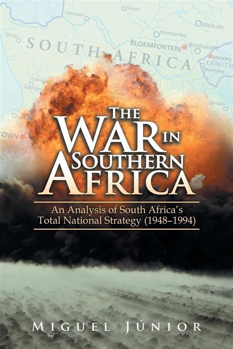 Review Of The War In Southern Africa 9781546294979 — Foreword Reviews