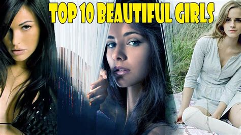 Top 10 Beautiful Girls In The World Youtube
