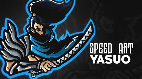 Speed Art Logo E Sports Yasuo Youtube